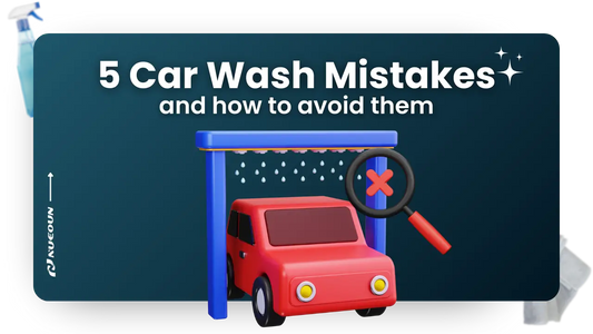 5 Tips to Avoid Killing Car Wash Mistakes 2024